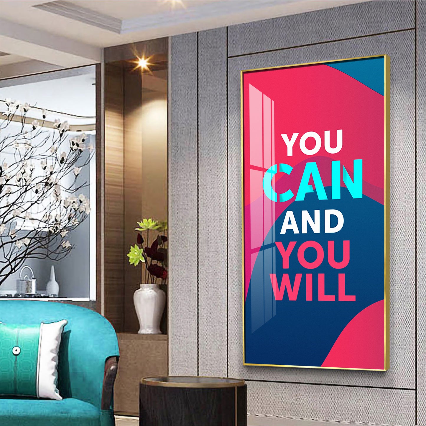 You Can And You Will Motivational Glass Finish Vertical Wall Art