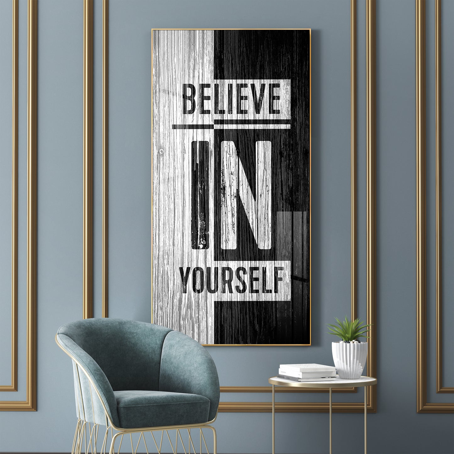 Believe In Yourself Motivational Glass Finish Vertical Wall Art