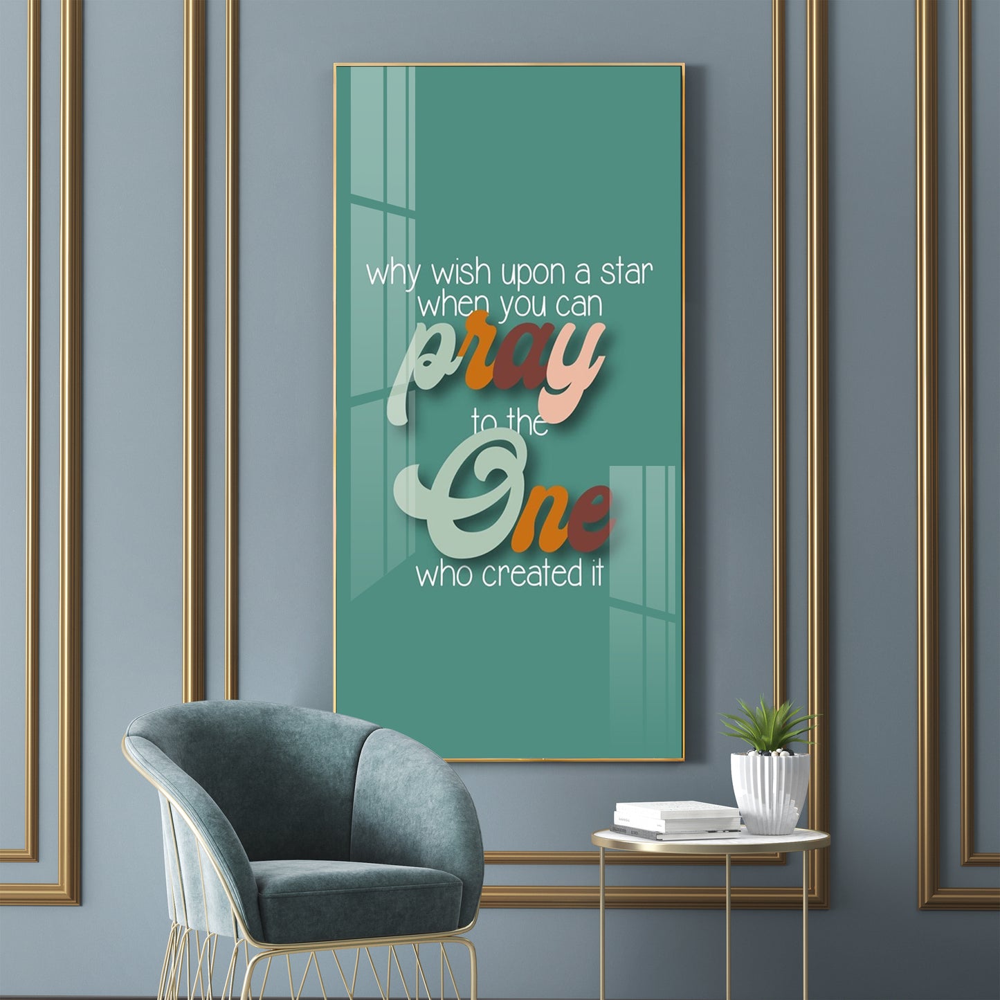 Pray To The One Motivational Glass Finish Vertical Wall Art