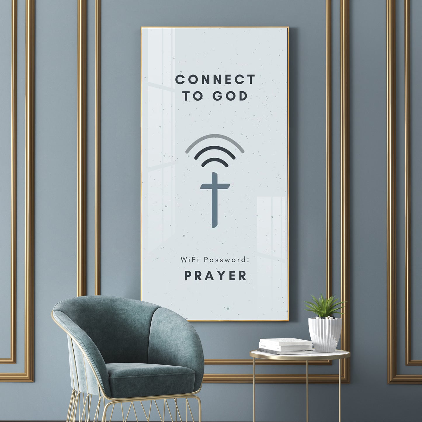Connect To God Motivational Glass Finish Vertical Wall Art