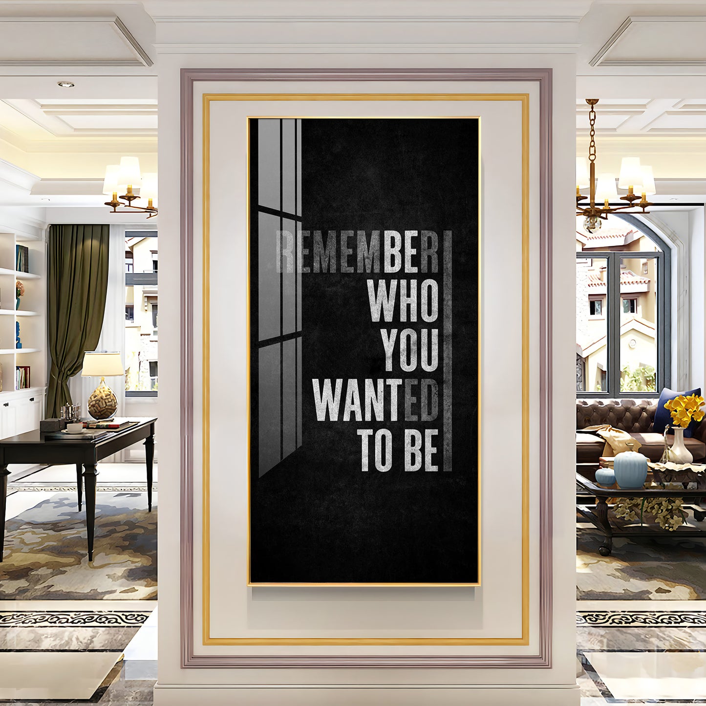 Remember Who You Wanted To Be Motivational Glass Finish Vertical Wall Art