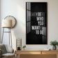 Remember Who You Wanted To Be Motivational Glass Finish Vertical Wall Art