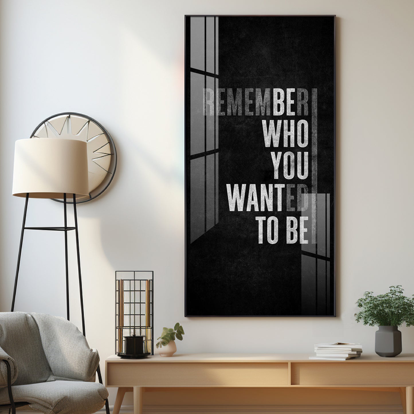 Remember Who You Wanted To Be Motivational Glass Finish Vertical Wall Art