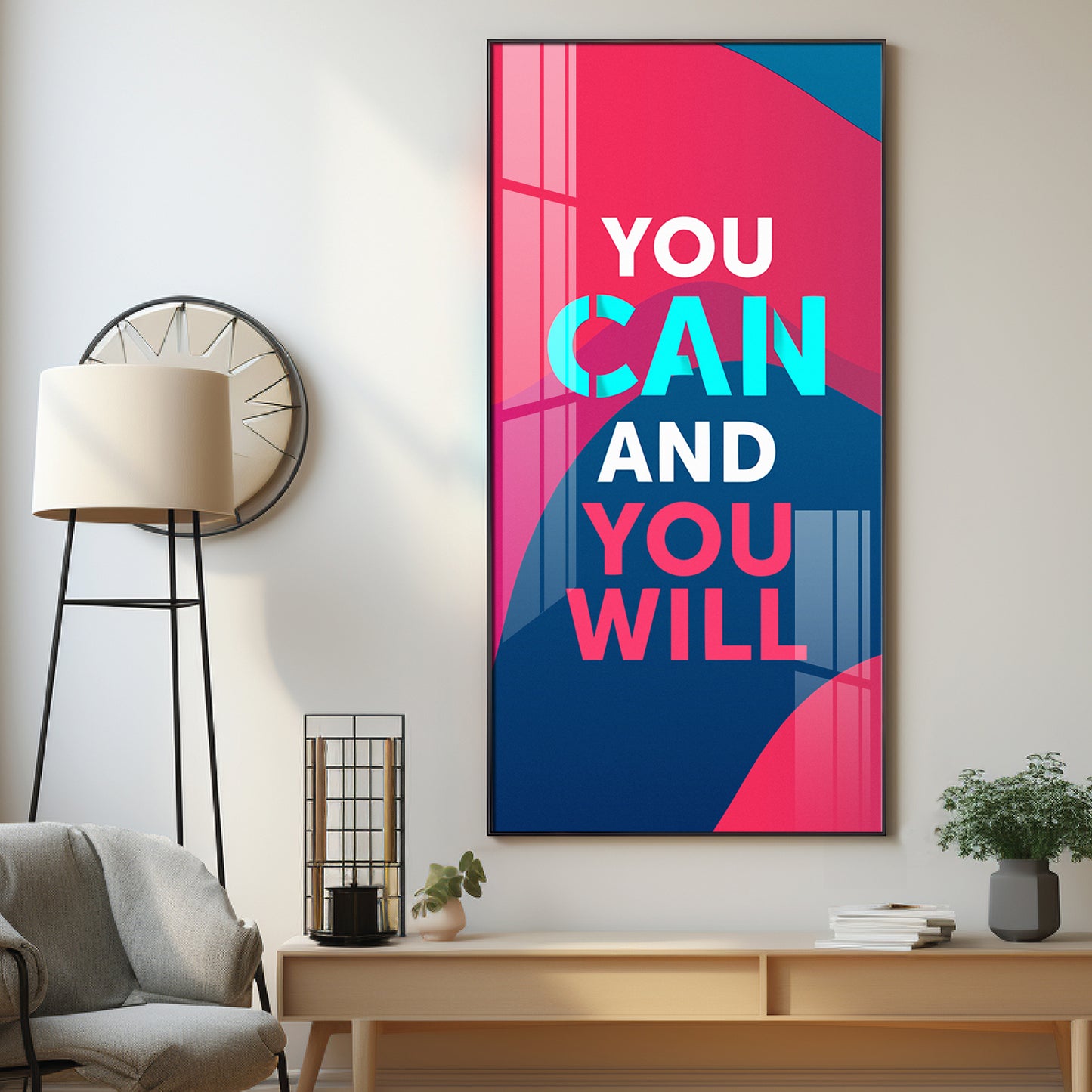 You Can And You Will Motivational Glass Finish Vertical Wall Art