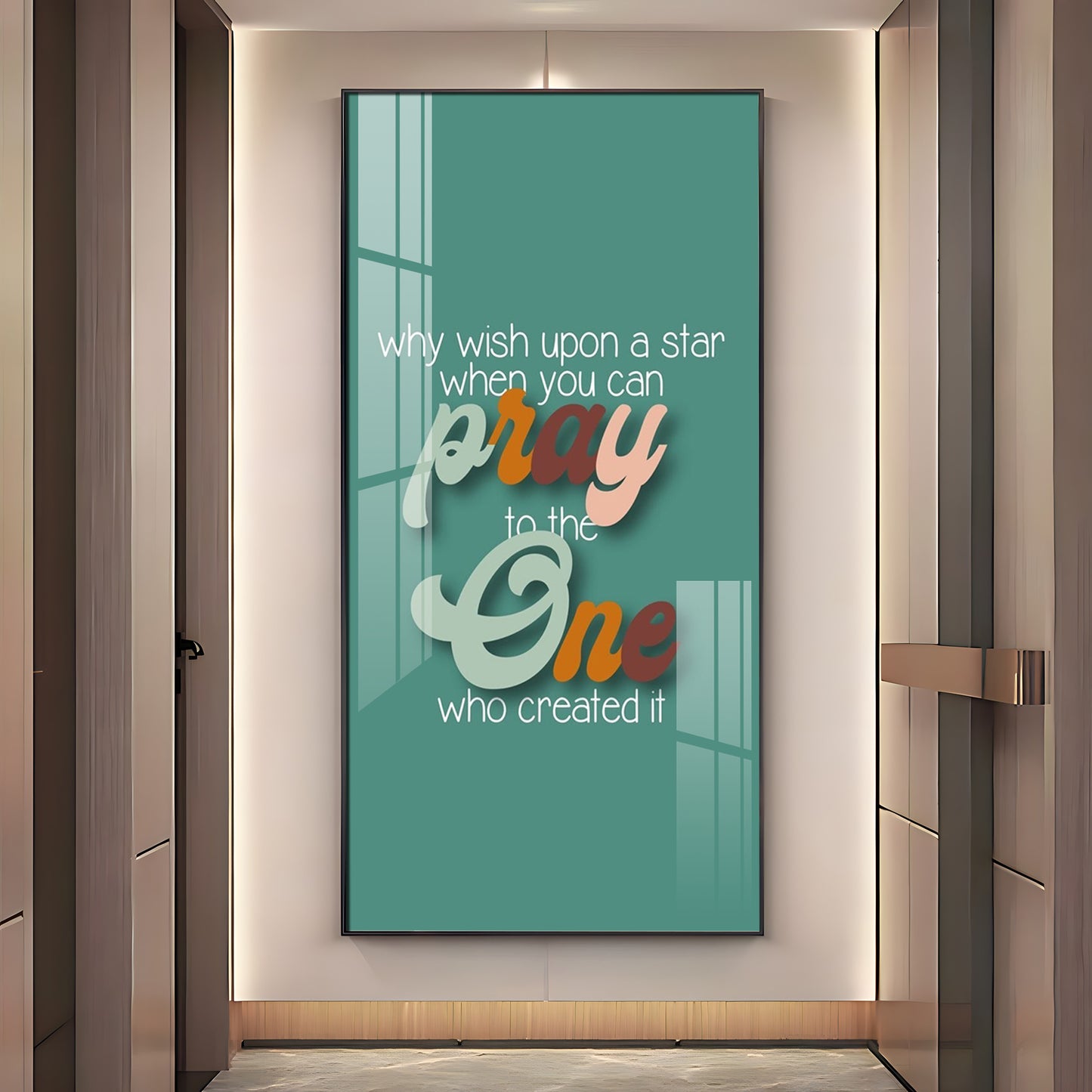 Pray To The One Motivational Glass Finish Vertical Wall Art