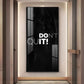 Don't Quit Motivational Glass Finish Vertical Wall Art