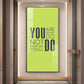 Do More Say Less Motivational Glass Finish Vertical Wall Art