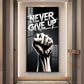Never Give Up Motivational Quote Glass Finish Vertical Wall Art