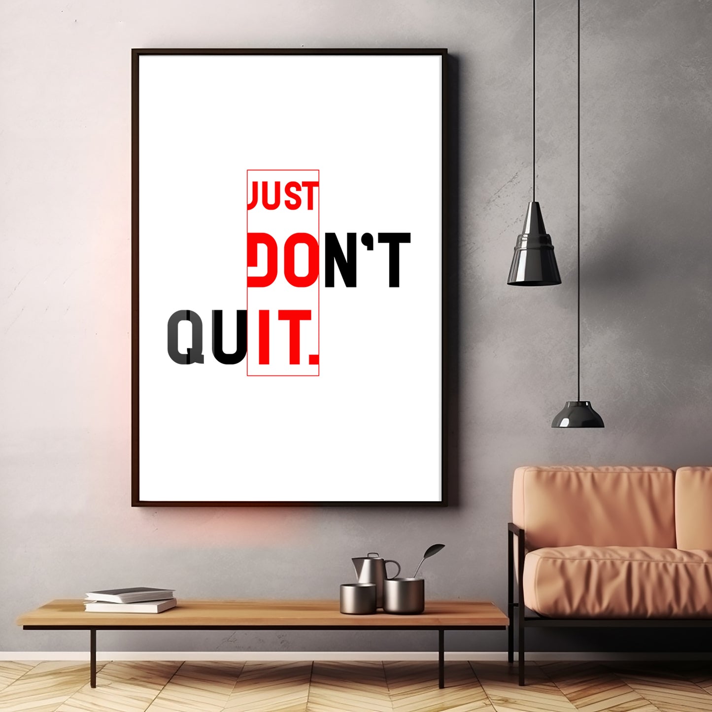 Just Don't Quit Glass Finish Vertical Wall Art