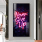 Never Give Up motivational Glass Finish Vertical Wall Art