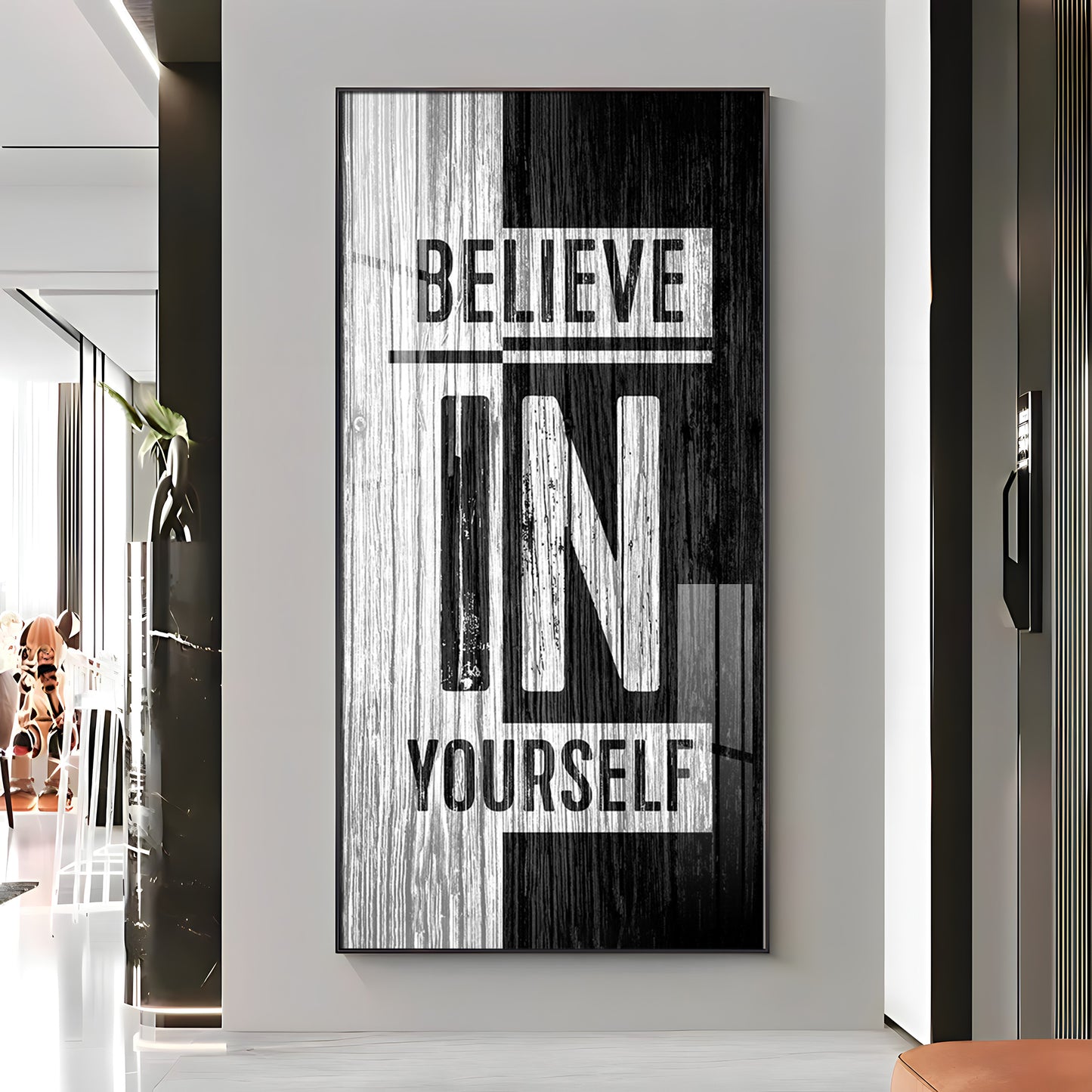 Believe In Yourself Motivational Glass Finish Vertical Wall Art