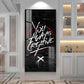 You Always Creative Motivational Glass Finish Vertical Wall Art