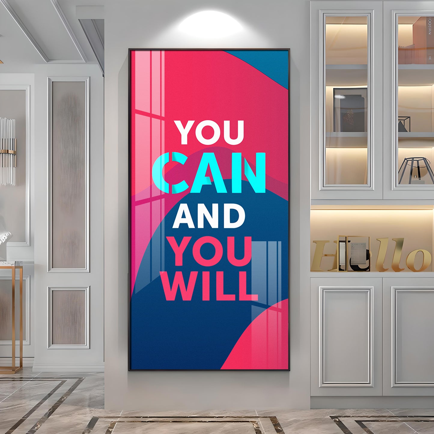 You Can And You Will Motivational Glass Finish Vertical Wall Art