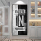 Believe In Yourself Motivational Glass Finish Vertical Wall Art