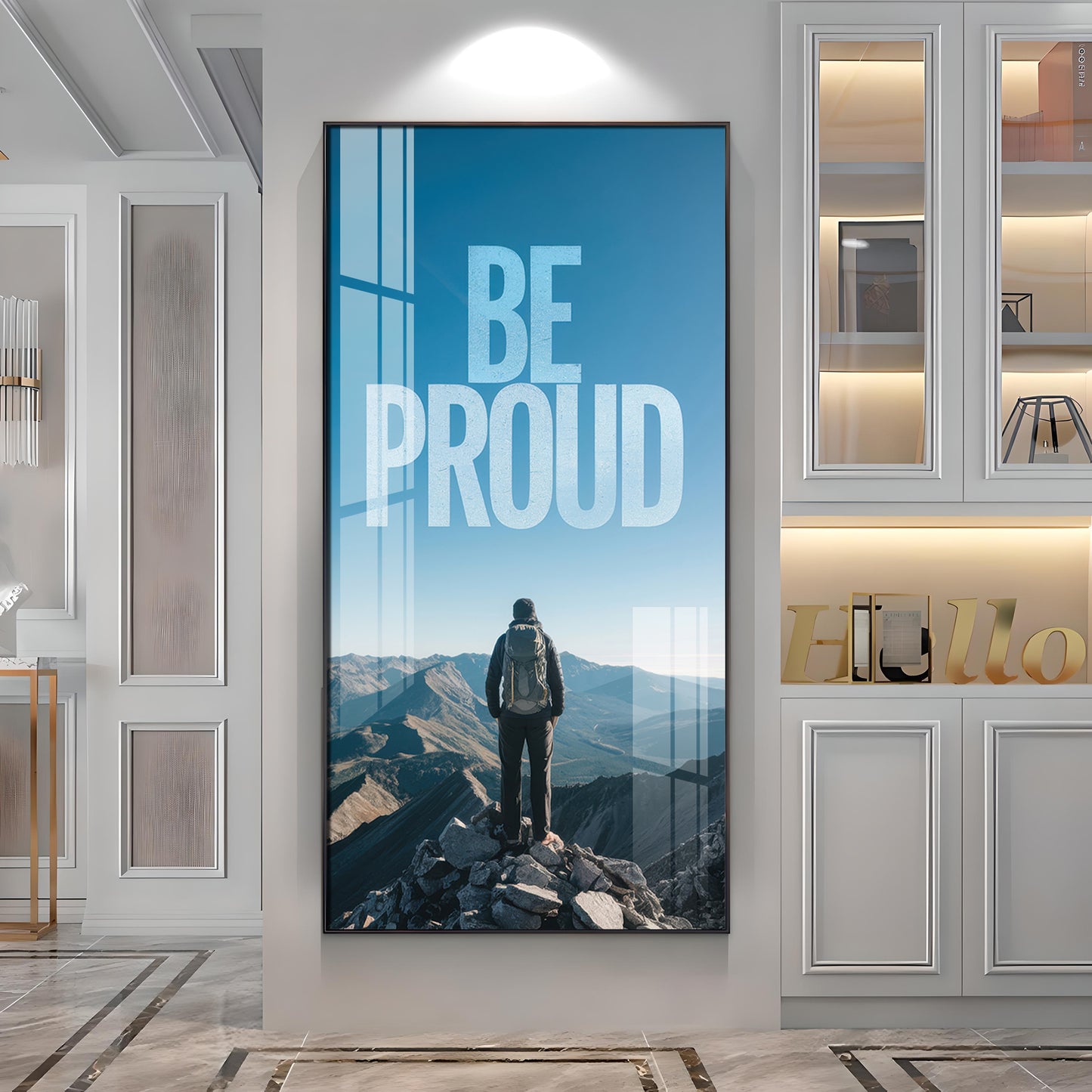 Be Proud Motivational Glass Finish Vertical Wall Art