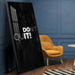 Don't Quit Motivational Glass Finish Vertical Wall Art