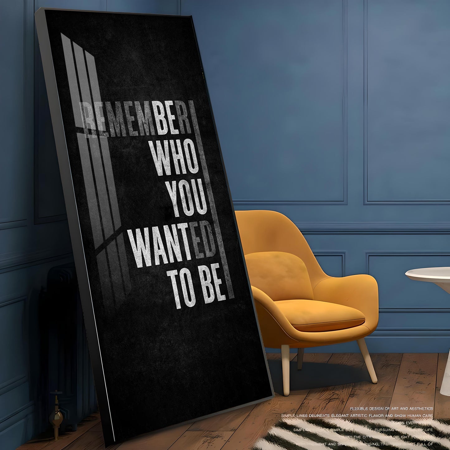 Remember Who You Wanted To Be Motivational Glass Finish Vertical Wall Art