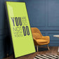 Do More Say Less Motivational Glass Finish Vertical Wall Art