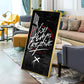 You Always Creative Motivational Glass Finish Vertical Wall Art