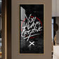 You Always Creative Motivational Glass Finish Vertical Wall Art