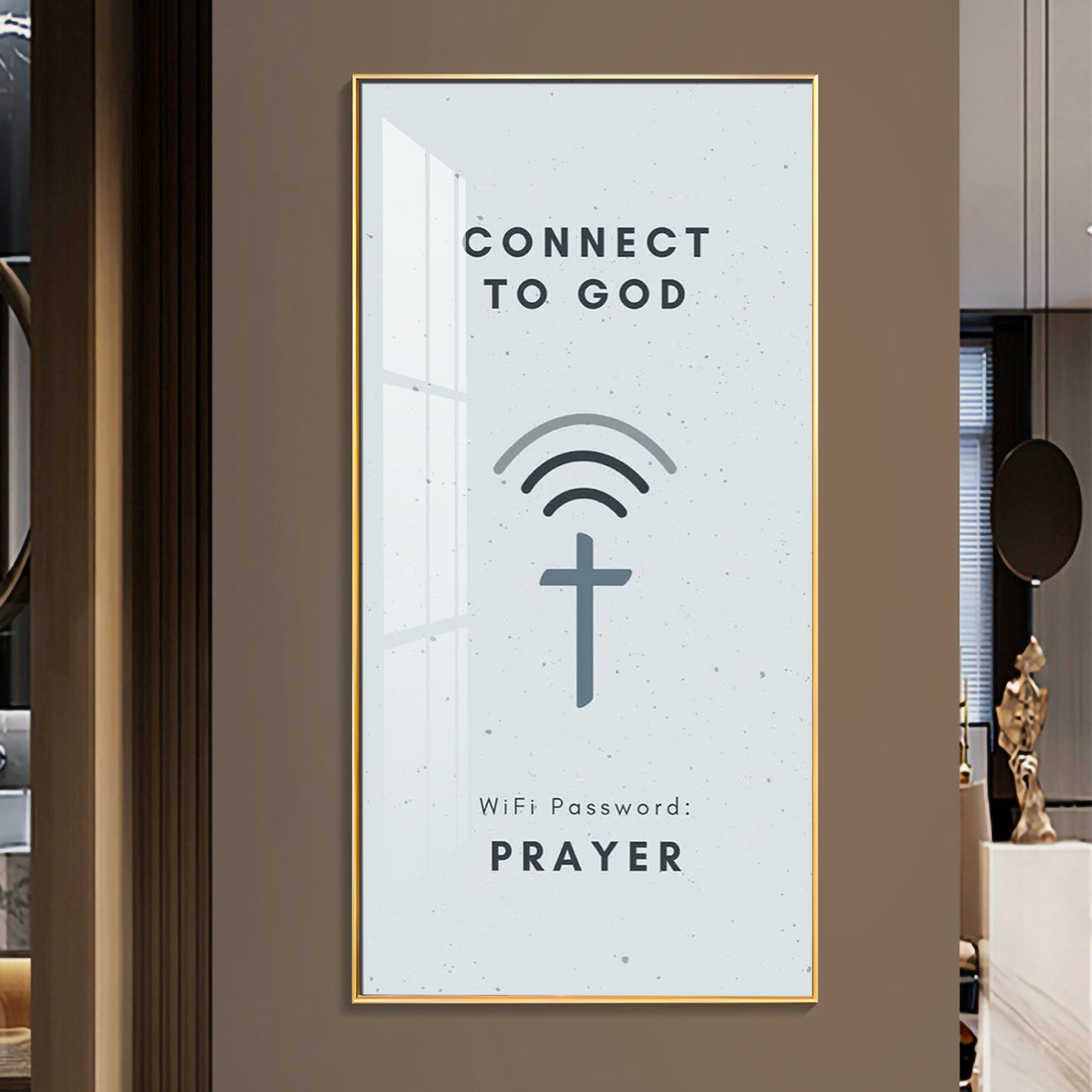 Connect To God Motivational Glass Finish Vertical Wall Art