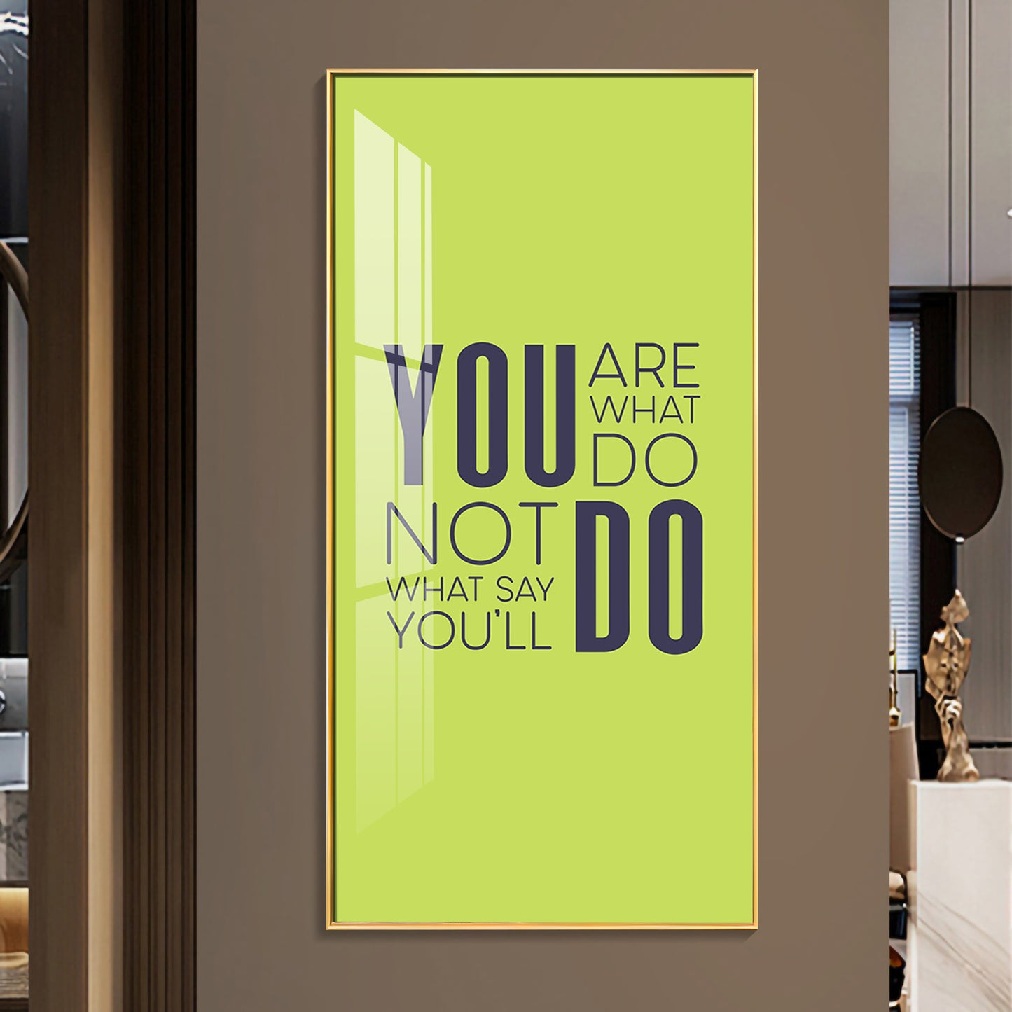 Do More Say Less Motivational Glass Finish Vertical Wall Art