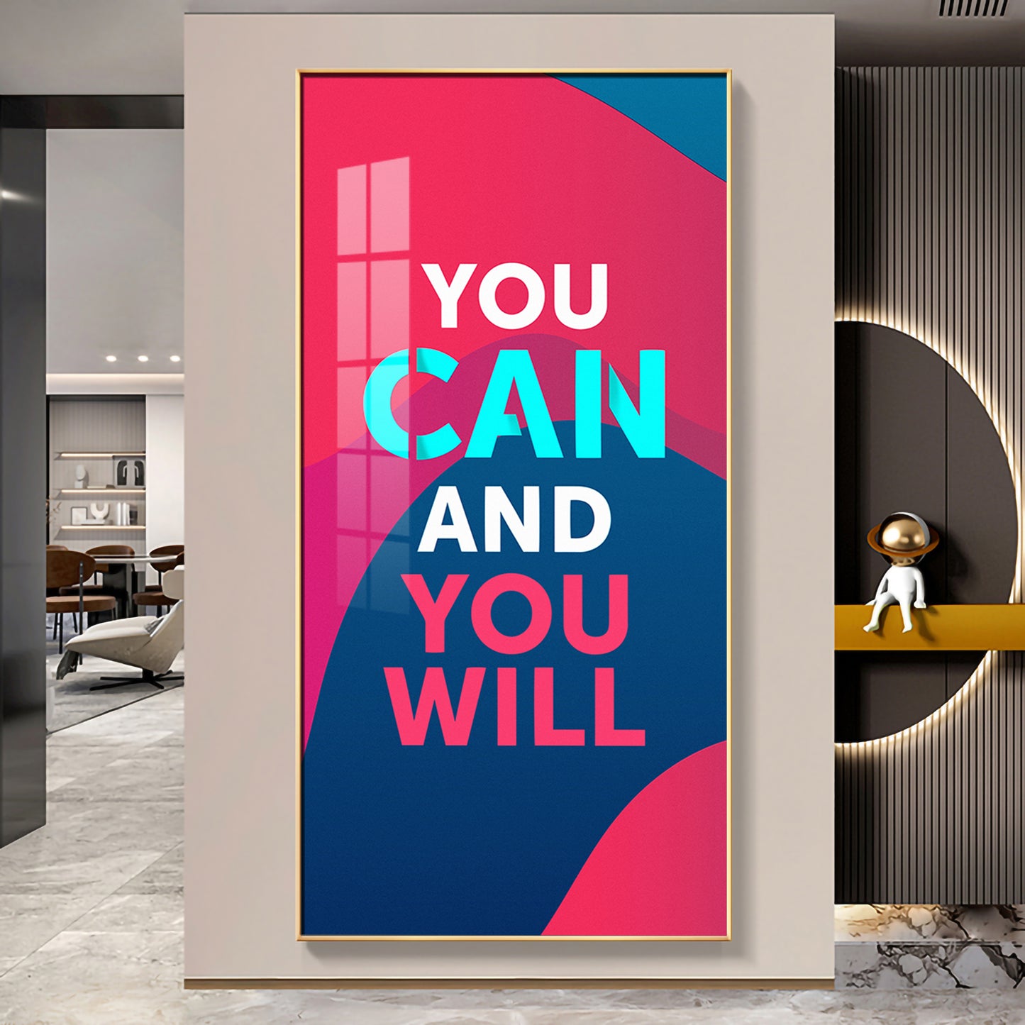 You Can And You Will Motivational Glass Finish Vertical Wall Art