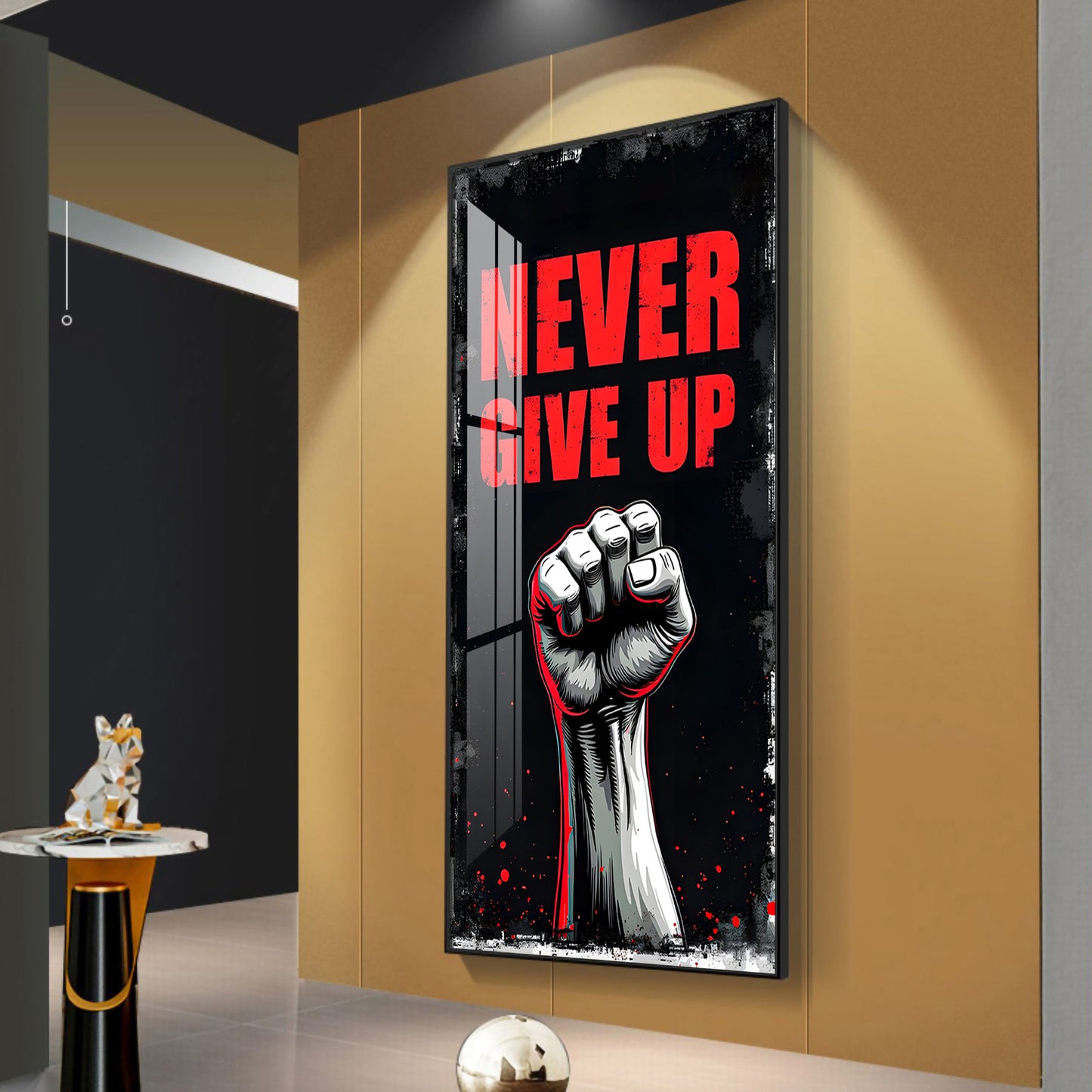 Never Give Up Glass Finish Vertical Wall Art