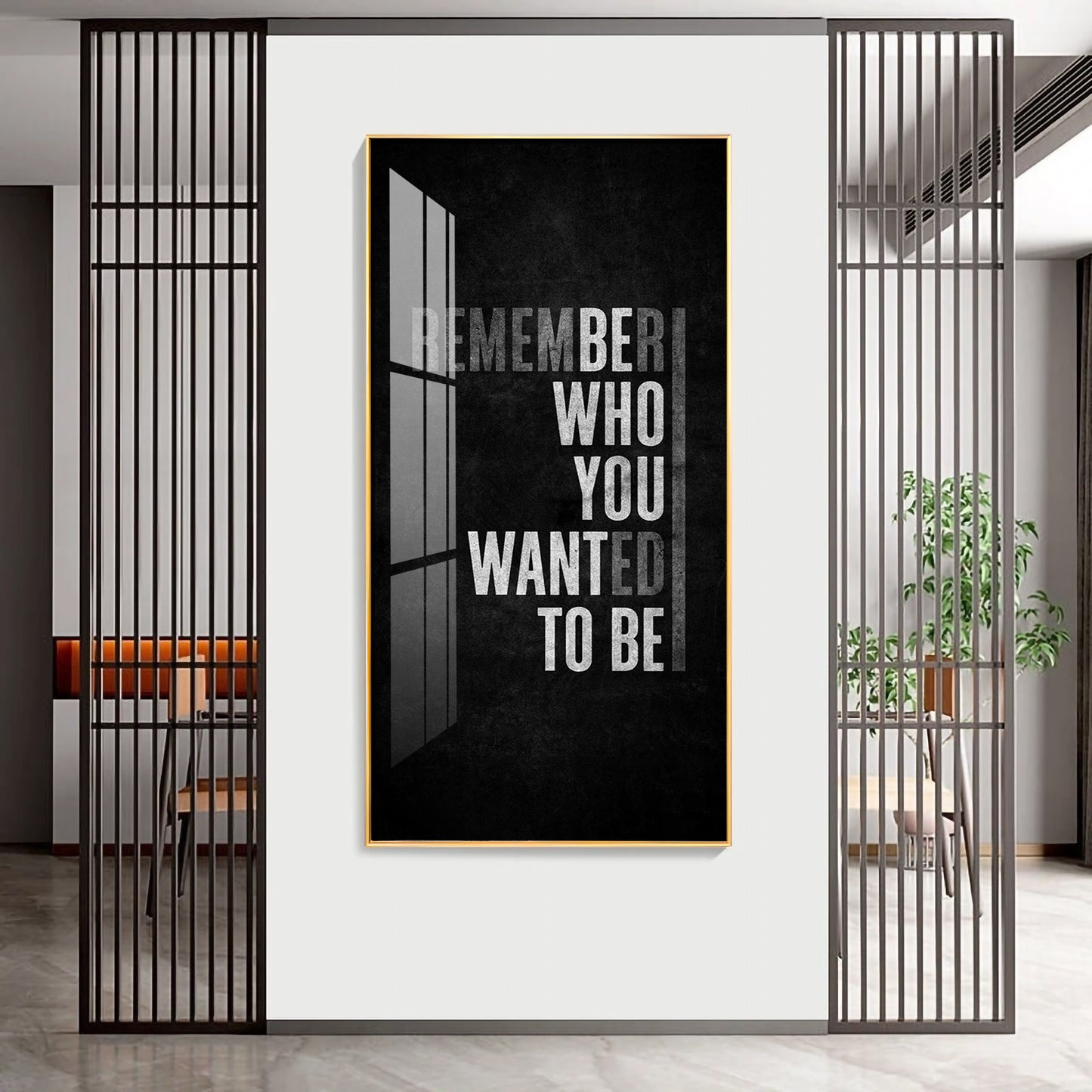 Remember Who You Wanted To Be Motivational Glass Finish Vertical Wall Art