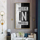 Believe In Yourself Motivational Glass Finish Vertical Wall Art
