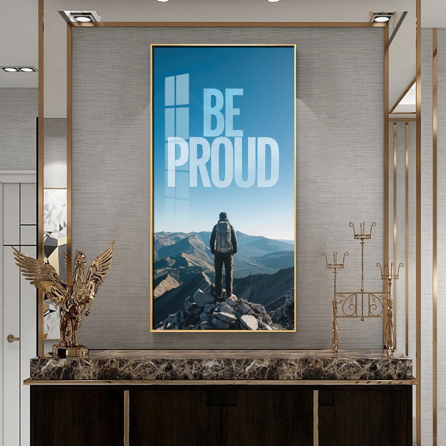 Be Proud Motivational Glass Finish Vertical Wall Art