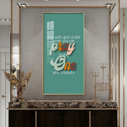 Pray To The One Motivational Glass Finish Vertical Wall Art