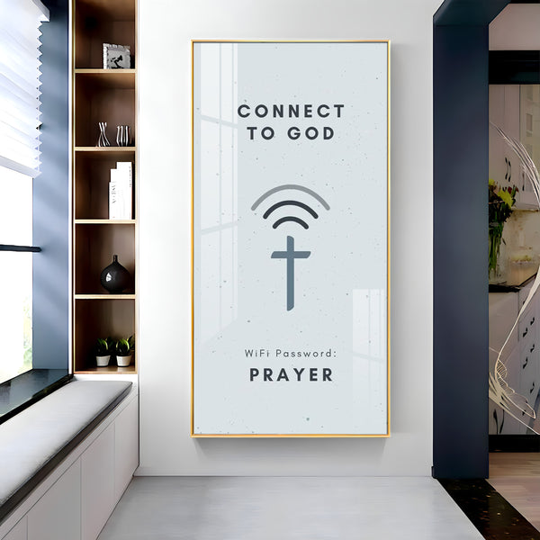 Connect To God Motivational Glass Finish Vertical Wall Art