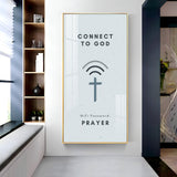 Connect To God Motivational Glass Finish Vertical Wall Art