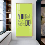 Do More Say Less Motivational Glass Finish Vertical Wall Art