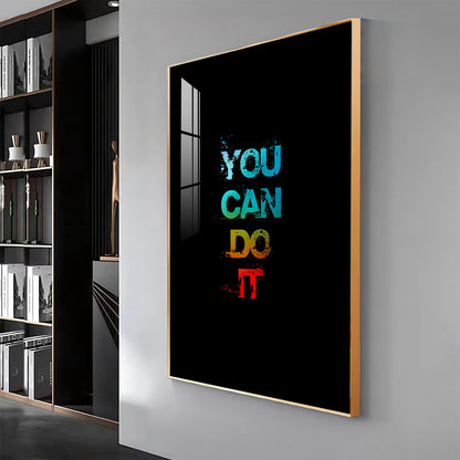 Self Motivation Glass Finish Vertical Wall Art