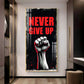 Never Give Up Glass Finish Vertical Wall Art